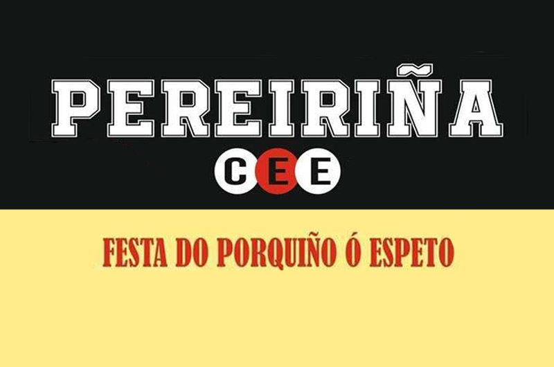 FESTA DO PORQUIÑO Ó ESPETO A PEREIRIÑA