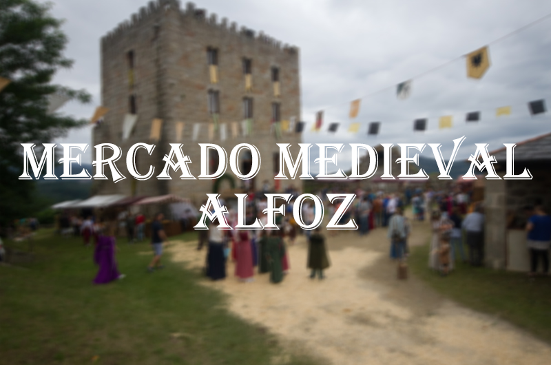 MERCADO MEDIEVAL ALFOZ