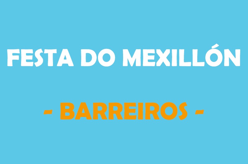 FESTA DO MEXILLÓN, BARREIROS