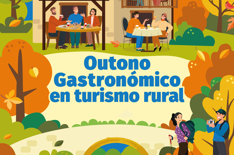 OUTONO GASTRONÓMICO EN TURISMO RURAL