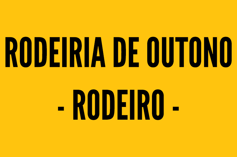 RODEIRIA DE OUTONO, RODEIRO